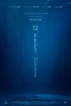 ดูหนังออนไลน์ฟรี 12 FEET DEEP (2017) บรรยายไทยแปล