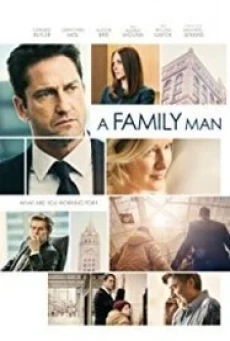 ดูหนังออนไลน์ฟรี A FAMILY MAN อะแฟมิลี่แมน ชื่อนี้ใครก็รัก (2016)