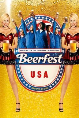 ดูหนังออนไลน์ฟรี BEERFEST เทศกาลเมากลิ้ง ดวลหัวทิ่ม คนเพี้ยน (2006) UNRATED บรรยายไทย