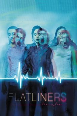 ดูหนังออนไลน์ฟรี FLATLINERS ขอตายวูบเดียว (2017)