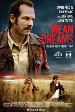 ดูหนังออนไลน์ฟรี MEAN DREAMS กฎหมายจะไม่คุ้มครองคุณ (2016)