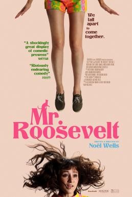 ดูหนังออนไลน์ฟรี MR. ROOSEVELT (2017) บรรยายไทย