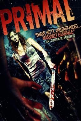 ดูหนังออนไลน์ฟรี PRIMAL เชื้อนรก เปลี่ยนคนกลายพันธุ์ (2010)