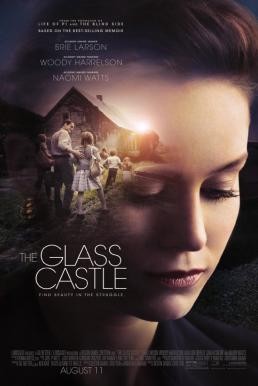 ดูหนังออนไลน์ฟรี THE GLASS CASTLE วิมานอยู่ที่ใจ (2017)