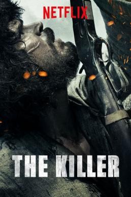 ดูหนังออนไลน์ฟรี THE KILLER ล่า ฆ่า สัญชาตญาณดิบ (2017) บรรยายไทย