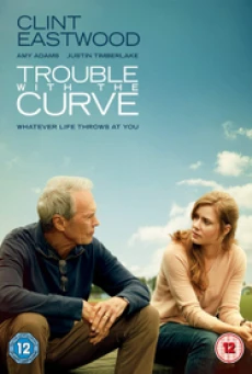 ดูหนังออนไลน์ฟรี TROUBLE WITH THE CURVE หักโค้งชีวิต สะกิดรัก (2012)