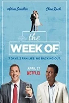 ดูหนังออนไลน์ฟรี THE WEEK OF สัปดาห์ป่วนก่อนวิวาห์ (2018) บรรยายไทย