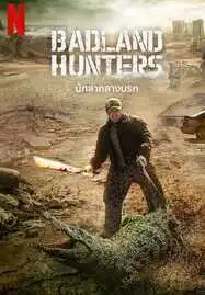 ดูหนังออนไลน์ฟรี BADLAND HUNTERS (2024) นักล่ากลางนรก