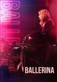 ดูหนังออนไลน์ฟรี BALLERINA (2023) ร่ายระบำฆ่า