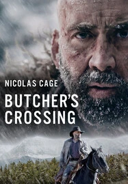 ดูหนังออนไลน์ฟรี BUTCHER’S CROSSING (2023)