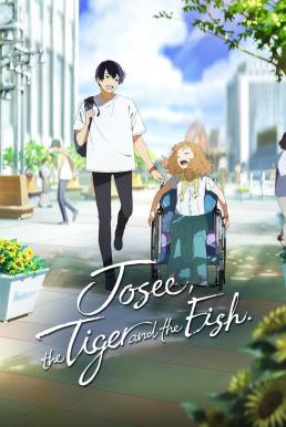 ดูหนังออนไลน์ฟรี Josee, the Tiger and the Fish โจเซ่ กับเสือและหมู่ปลา (2020)