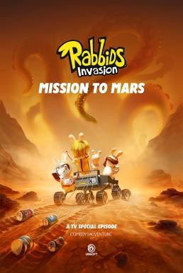 ดูหนังออนไลน์ฟรี Rabbids Invasion: Mission to Mars กระต่ายซ่าพาโลกป่วน: ภารกิจสู่ดาวอังคาร (2022) NETFLIX