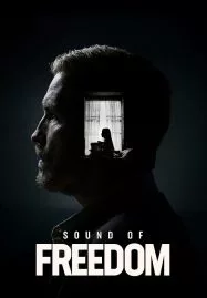 ดูหนังออนไลน์ฟรี SOUND OF FREEDOM (2023) เสียงแห่งเสรีภาพ