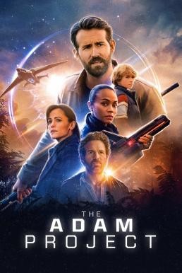 ดูหนังออนไลน์ฟรี The Adam Project ย้อนเวลาหาอดัม (2022) NETFLIX