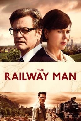 ดูหนังออนไลน์ฟรี The Railway Man แค้นสะพานข้ามแม่น้ำแคว (2013)